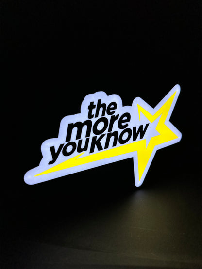 "The More You Know" LED Lightbox